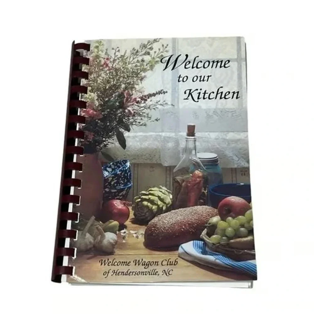 Welcome to our Kitchen Welcome Wagon Club of Hendersonville NC Vintage Cookbook